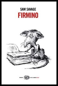 "Firmino" di Sam Savage (Einaudi)