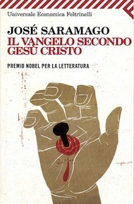 "Il Vangelo secondo Gesù Cristo" di José Saramago (Feltrinelli)