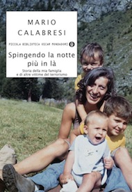 mondadori mario calabresi spingendo la notte più in là