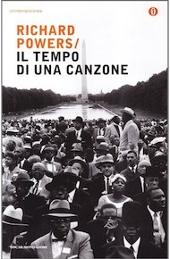 "Il tempo di una canzone" di Richard Powers (Mondadori)