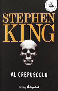 stephen king sperling & kupfer editore al crepuscolo