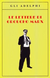 groucho marx adelphi le lettere