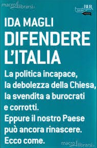 "Difendere l'Italia" di Ida Magli (Rizzoli)