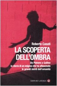 laterza editori casati roberto la scoperta dell'ombra