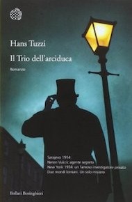 "Il Trio dell'arciduca" di Hans Tuzzi (Bollati Bolinghieri)