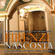 La Firenze che non sai che c’è La Firenze che non sai che c’è